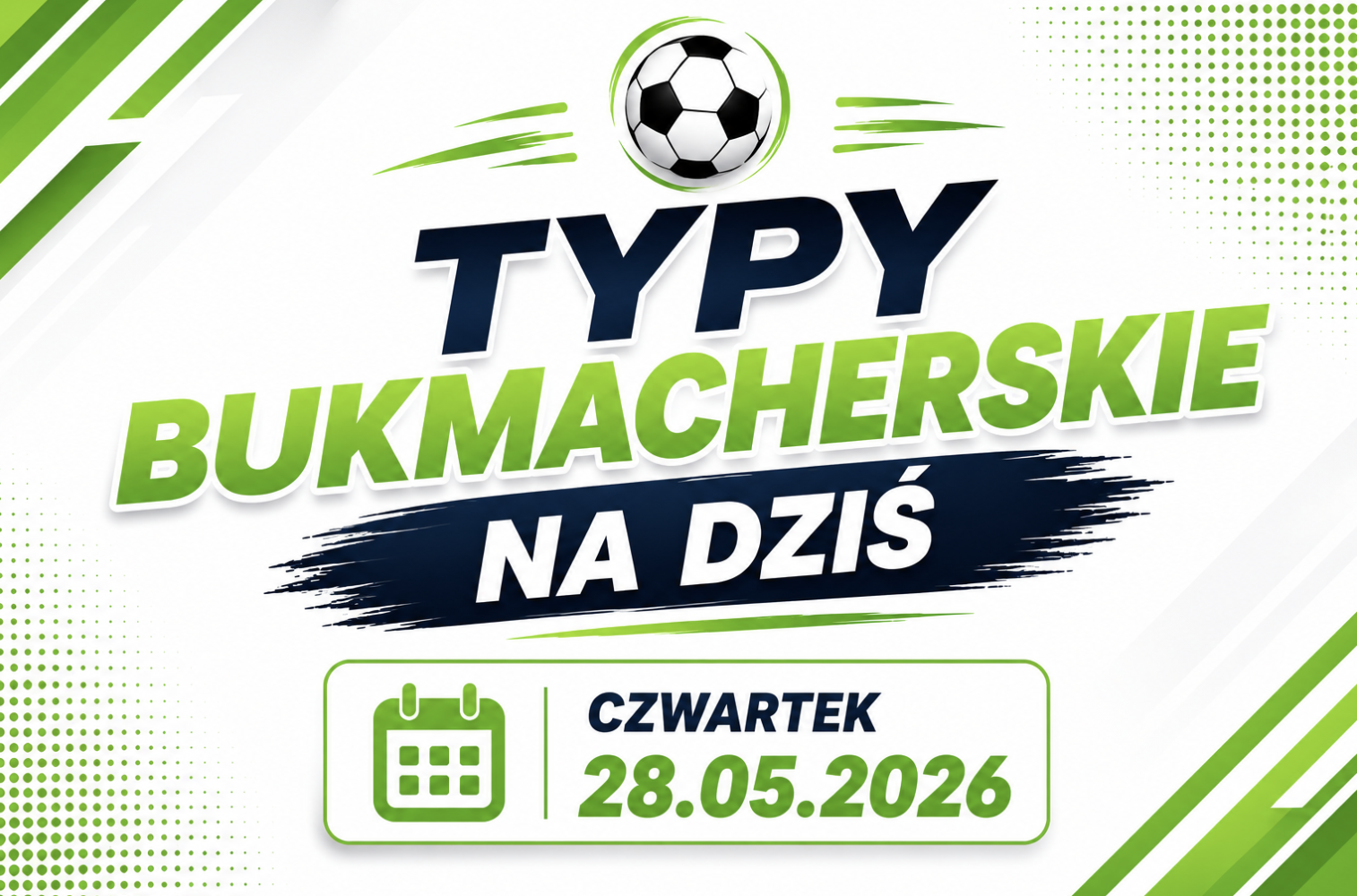 Typy bukmacherskie na dziś