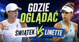 Świątek – Linette: gdzie oglądać? Transmisja i stream online ZA DARMO